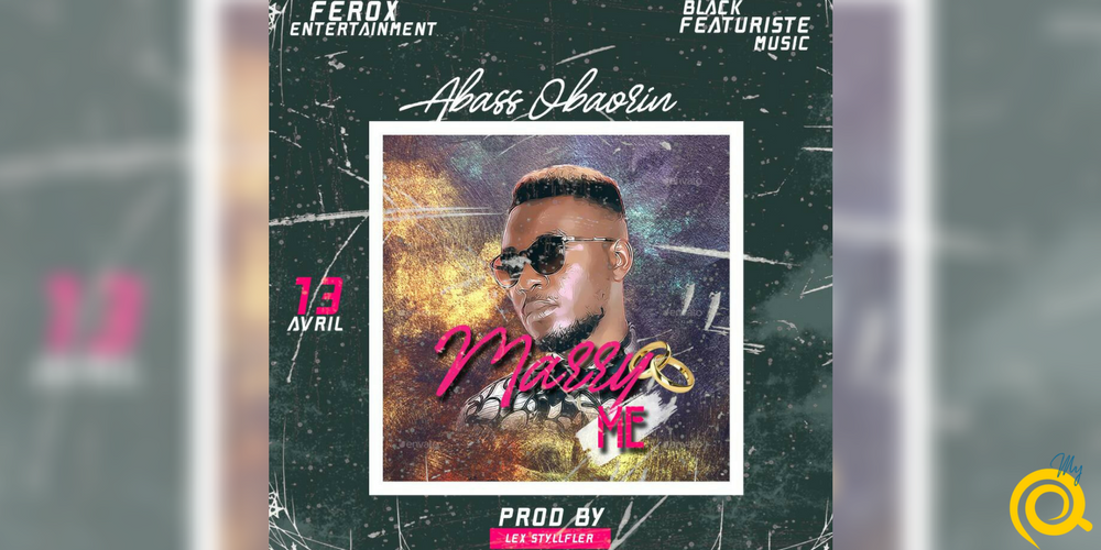Très amoureux, Abass Obaorin fait sa demande en mariage à travers son single «Marry Me»
